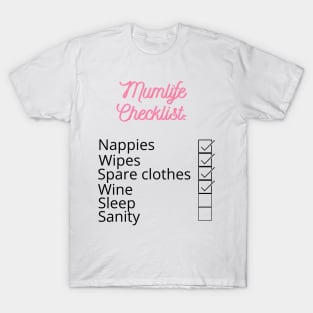 Mumlife Checklist T-Shirt